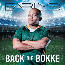 Back Die Bokke - Early B, Justin Vega