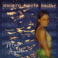 Quiero Verte Bailar - Majo Aguilar