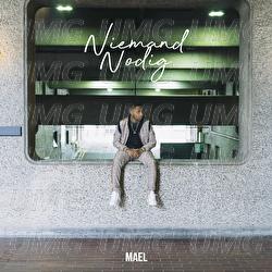 Niemand Nodig - MAEL