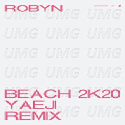 Beach2k20 - Robyn