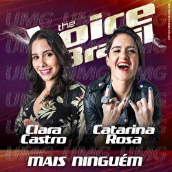 Mais Ningu&eacute;m - Clara Castro, Catarina Rosa
