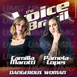 Dangerous Woman - Camilla Marotti, P&acirc;mela Lopes
