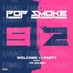 Welcome To The Party - Pop Smoke, Nicki Minaj