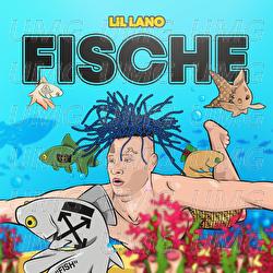 Fische - Lil Lano