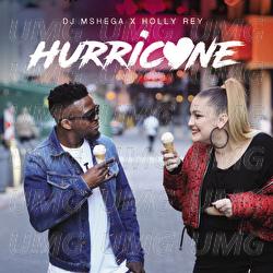 Hurricane - DJ Mshega, Holly Rey