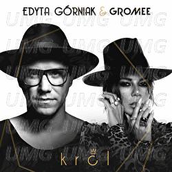 Krol - Edyta Gorniak, Gromee
