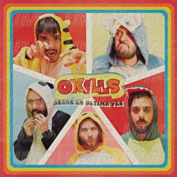 Desde La &Uacute;ltima Vez - Okills