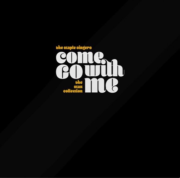 Come Go With Me: The Stax Collection