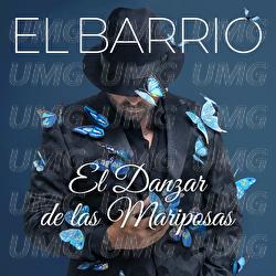 El Danzar De Las Mariposas - El Barrio