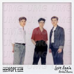 Love Again - New Hope Club