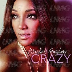 Crazy - Mickey Guyton