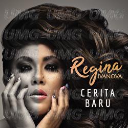 Cerita Baru - Regina Ivanova