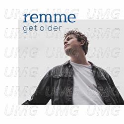get older - remme