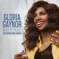 Man Of Peace - Gloria Gaynor, Mike Farris