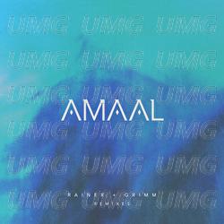 Rainer + Grimm Remixes - Amaal