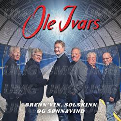Brenn'vin, solskinn og s&oslash;nnavind - Ole Ivars