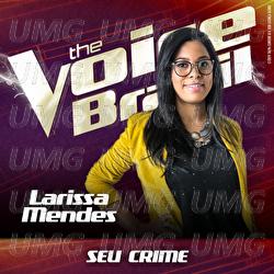 Seu Crime - Larissa Mendes