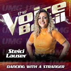 Dancing With A Stranger - Steici Lauser
