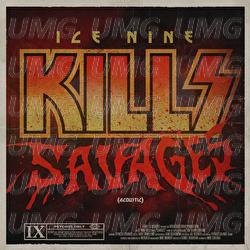 SAVAGES - Ice Nine Kills