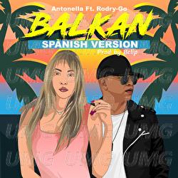 Balkan - Antonella, Rodry-Go