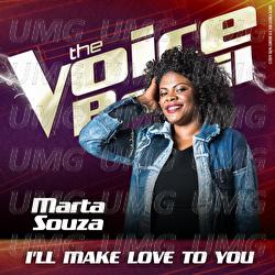 I'll Make Love To You - Marta Souza