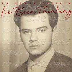 I've Been Thinking - La Santa Cecilia