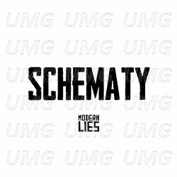 Schematy - Modern Lies