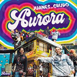 Aurora - Juanes, Crudo Means Raw