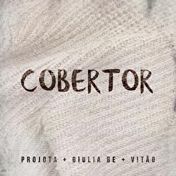 Cobertor - Projota, Vitão, Giulia Be