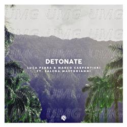 Detonate - Luca Perra, Marco Carpentieri, Salena Mastroianni