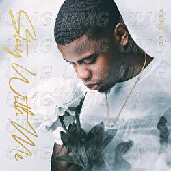 Stay With Me - YXNG LE