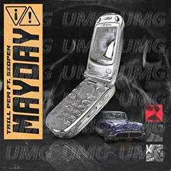 MAYDAY - Trill Pem, Szopen