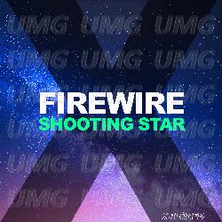 Shooting Star - Firewire