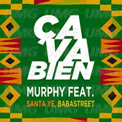 Ça va bien - Murphy, Santa Ye, Babastreet