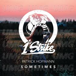 Sometimes - Patrick Hofmann