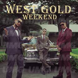 Weekend - West Gold