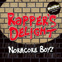 Rapper's Delight - Normcore Boyz