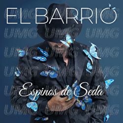 Espinos De Seda - El Barrio