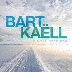 Vlucht Over Zee - Bart Ka&euml;ll