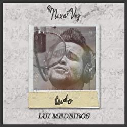 Tudo - Lui Medeiros