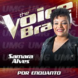Por Enquanto - Samara Alves