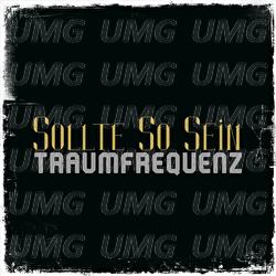 Sollte So Sein - Traumfrequenz