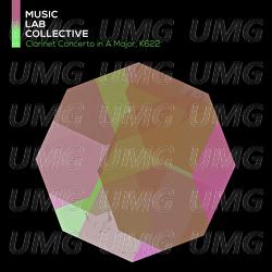 Clarinet Concerto in A Major, K622 - Music Lab Collective