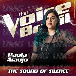 The Sound Of Silence - Paula Ara&uacute;jo
