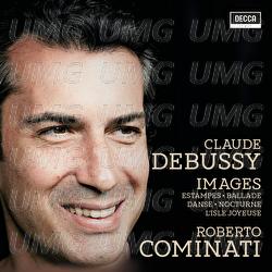 Debussy: Images - Roberto Cominati