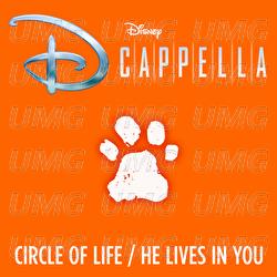 Circle of Life/He Lives in You - DCappella
