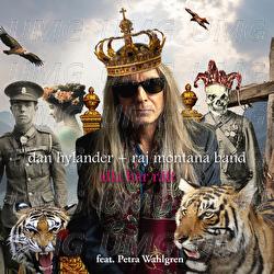 Alla har rätt - Dan Hylander, Raj Montana Band, Petra Wahlgren