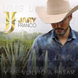 Y Me Volvió A Pasar - Jary Franco