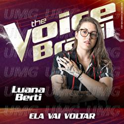 Ela Vai Voltar - Luana Berti