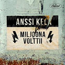 Miljoona volttii - Anssi Kela